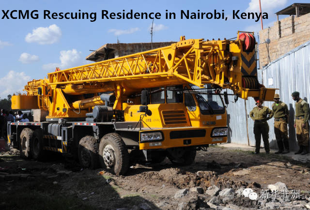 XCMG Rescuing Residence in Nairobi, Kenya